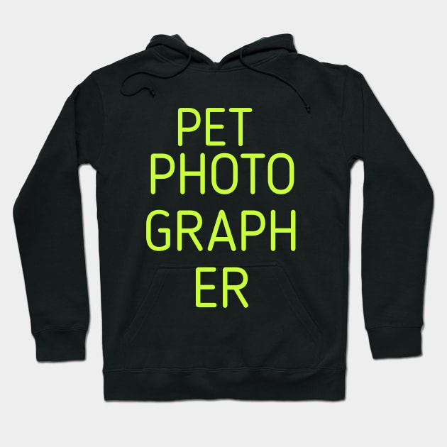Pet Photographer Squares Hoodie by Z And Z